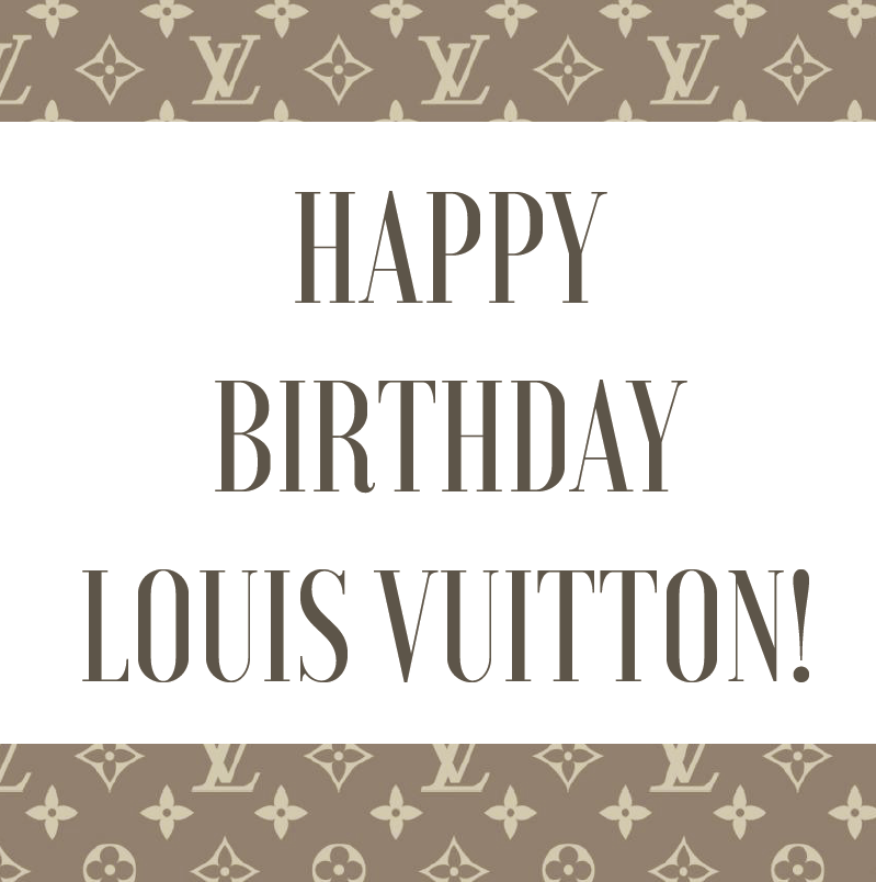 HAPPY BELATED BIRTHDAY // Louis Vuitton - Apparel