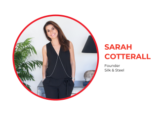Celebrating Women In Business | Sarah Cotterall, Silk & Steel